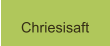 Chriesisaft